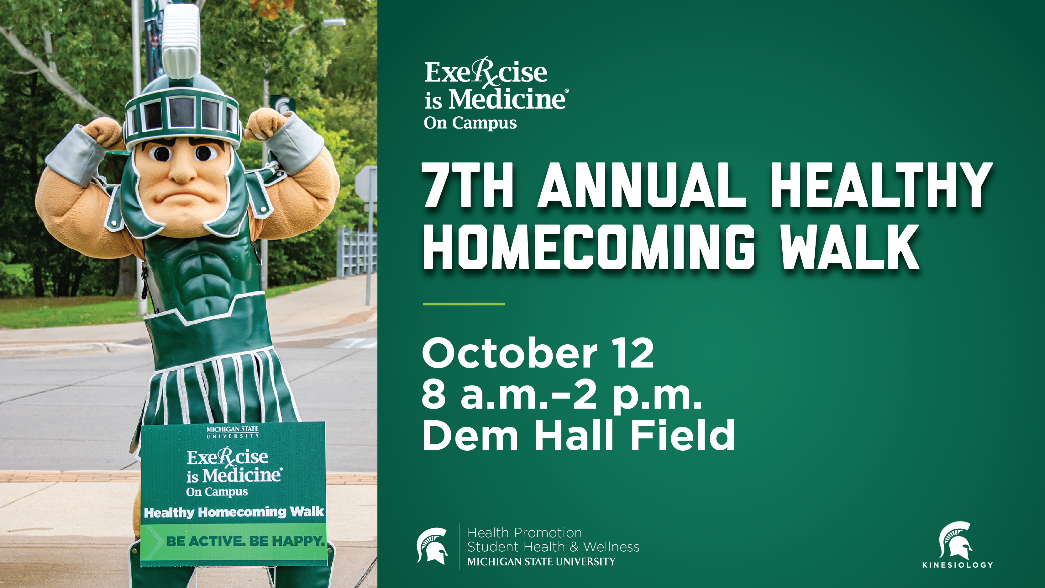 Sparty flexes his muscles on a sunny day. Text gives the date, time and location details of the 7th Annual Healthy Homecoming Walk.